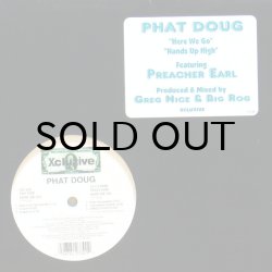 画像2: PHAT DOUG / HERE WE GO