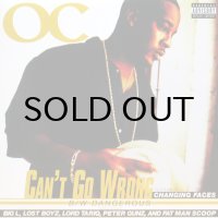 O.C. / CAN'T GO WRONG