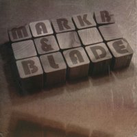 MARK B & BLADE / YA DON'T SEE THE SIGNS