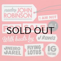 JOHN ROBINSON / I AM NOT FOR SALE - E.P.1