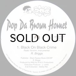 画像1: POP DA BROWN HORNET / BLACK ON BLACK CRIME