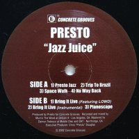 PRESTO / JAZZ JUICE