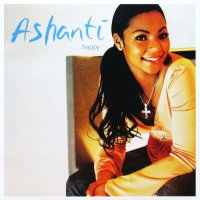 ASHANTI / HAPPY