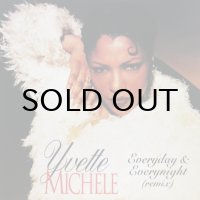 YVETTE MICHELE / EVERYDAY & EVERYNIGHT（REMIX）