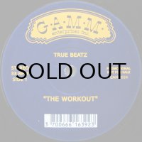 TRUE BEATZ / THE WORKOUT