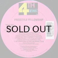 FREESTYLE FELLOWSHIP / HOT POTATO