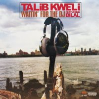 TALIB KWELI / WAITIN' FOR THE DJ