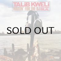 TALIB KWELI / WAITIN' FOR THE DJ