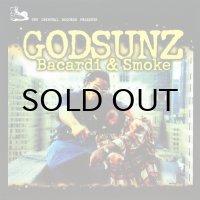 GODSUNZ / BACARDI & SMOKE