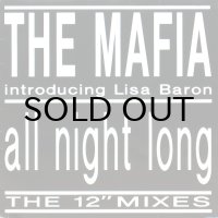 THE MAFIA / ALL NIGHT LONG