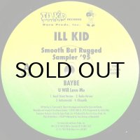 V.A. / ILL KID SMOOTH BUT RUGGED SAMPLER '95