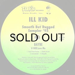 画像1: V.A. / ILL KID SMOOTH BUT RUGGED SAMPLER '95