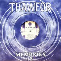 THAWFOR / MEMORIES