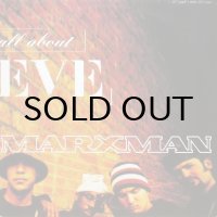 MARXMAN / ALL ABOUT EVE