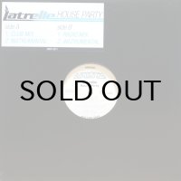 LATRELLE / HOUSE PARTY