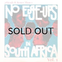 画像1: Various – 7 Heads R Better Than 1: No Edge-Ups In South Africa Vol.1