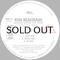 KIM BEACHAM / GOOD LOVE TO YOU