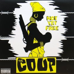 画像1: THE COUP / NOT YET FREE