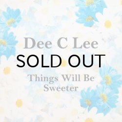画像1: DEE C LEE / THINGS WILL BE SWEETER