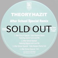 THEORY HAZIT / AFTER SCHOOL SPECIAL REMIX