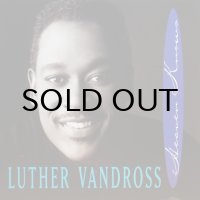 LUTHER VANDROSS / HEAVEN KNOWS