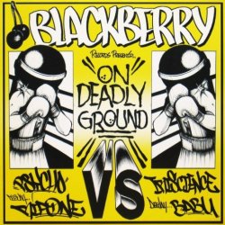 画像1: BLACKBERRY RECORDS PRESENTS:  ON DEADLY GROUND