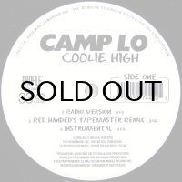 CAMP LO / COOLIE HIGH