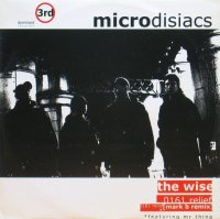 MICRODISIACS / THE WISE