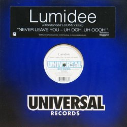 画像1: Lumidee / Never Leave You - Uh Ooh, Uh Oooh!