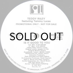画像1: Teddy Riley featuring Tammy Lucas / Is It Good To You