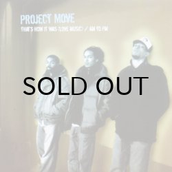 画像1: PROJECT MOVE / THAT'S HOW IT WAS（LOVE MUSIC）