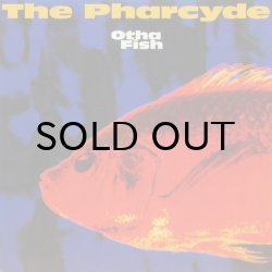画像1: THE PHARCYDE / OTHA FISH