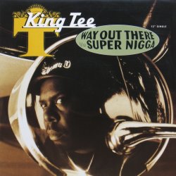 画像1: KING TEE / WAY OUT THERE