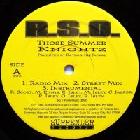 R.S.O. / THOSE SUMMER KNIGHTZ