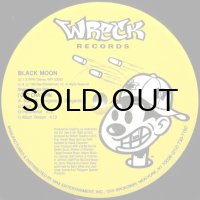 BLACK MOON / I GOT CHA OPIN