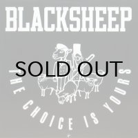 Black Sheep - The Choice Is Yours