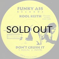 KOOL KEITH / DON'T CRUSH IT