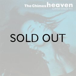 画像1: The Chimes / Heaven (Summer Breeze Mix)