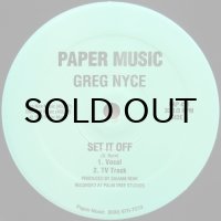 Greg Nyce / Set It Off