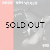 Redman / Time 4 Sum Aksion