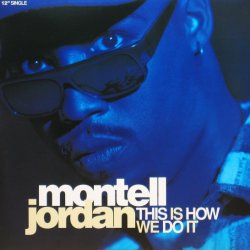 画像1: Montell Jordan / This Is How We Do It