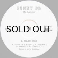 Funky DL / My Lyrics