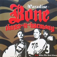 Bone Thugs-N-Harmony / Paradise