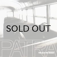 Patra / Pull Up To The Bumper