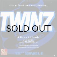 Twinz/Dove Shack / The G Funk Era Continues