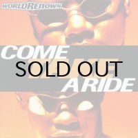 World Renown / Come Take A Ride