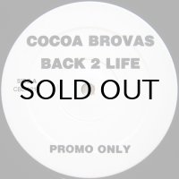 Cocoa Brovas - Back 2 Life