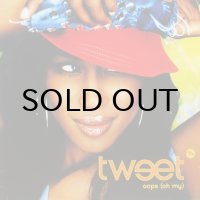 Tweet - Oops (Oh My)