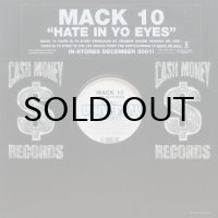 Mack 10 - Hate In Yo Eyes