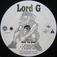 Lord G - Hot Ta Def / Mic Cord